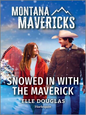 cover image of Snowed in with the Maverick